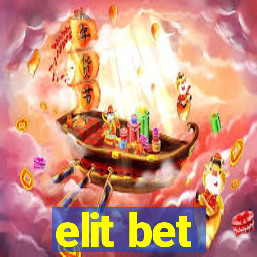 elit bet