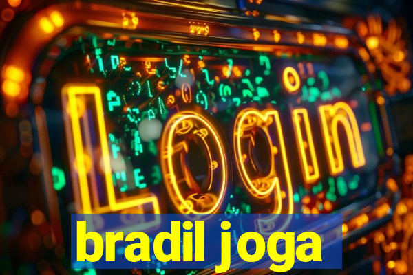 bradil joga