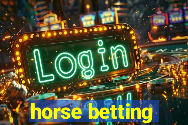 horse betting