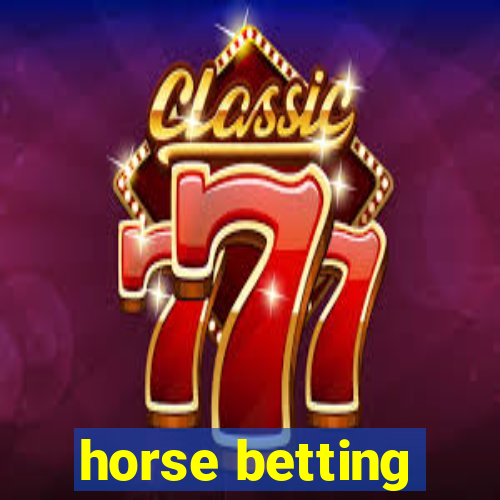 horse betting