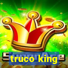 truco king