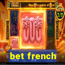 bet french