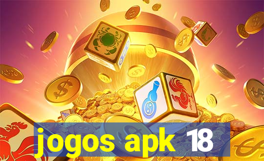 jogos apk 18