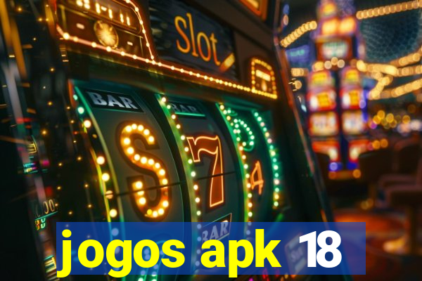 jogos apk 18