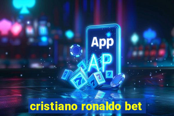 cristiano ronaldo bet