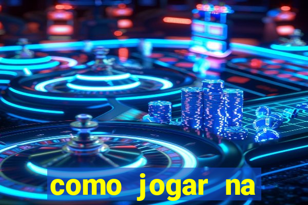 como jogar na roleta do bet365