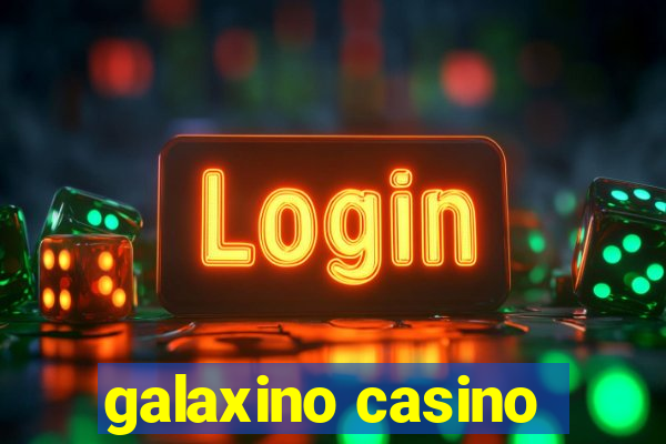 galaxino casino