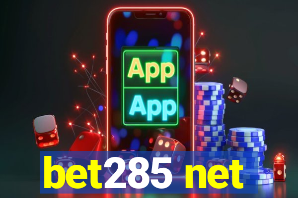 bet285 net