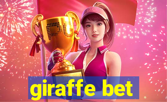 giraffe bet