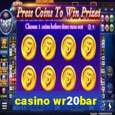 casino wr20bar