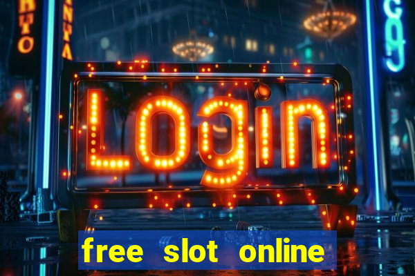 free slot online slot games