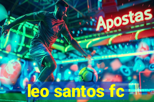 leo santos fc