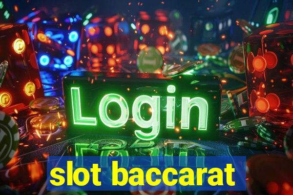 slot baccarat