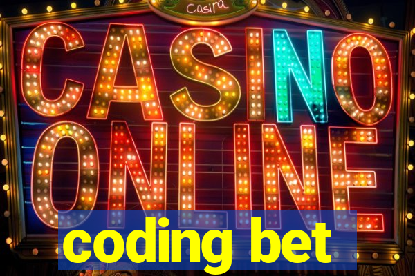 coding bet