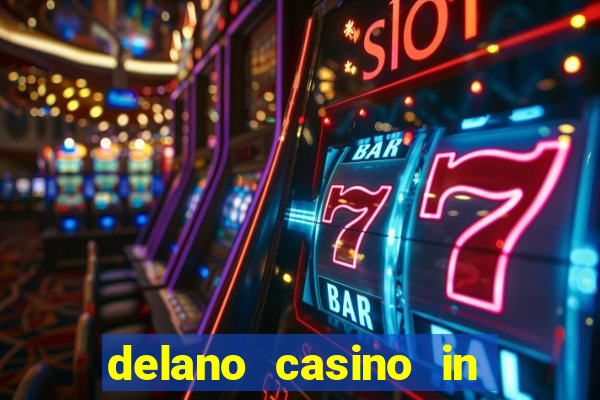 delano casino in las vegas