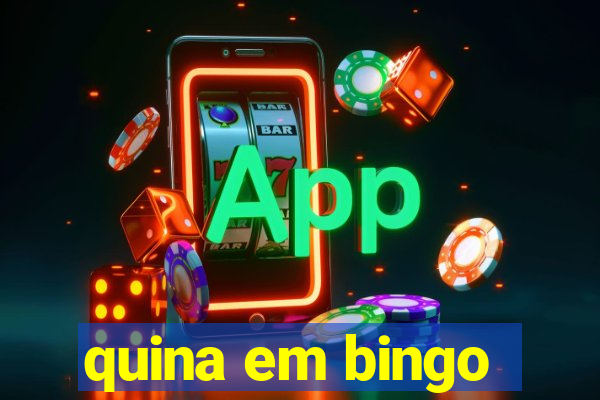 quina em bingo