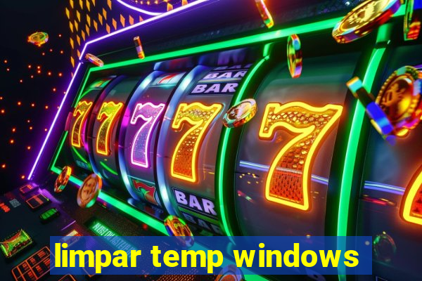 limpar temp windows