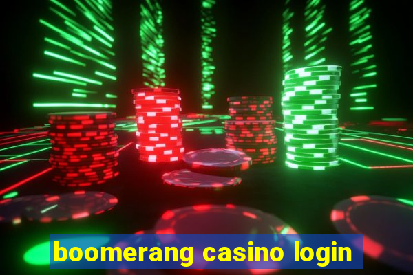 boomerang casino login