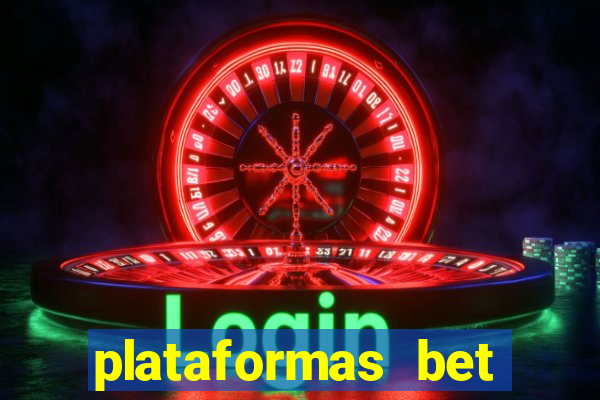 plataformas bet bonus de cadastro