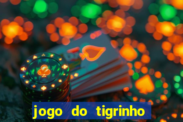 jogo do tigrinho conta sumiu