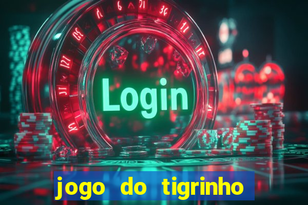 jogo do tigrinho conta sumiu