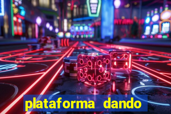 plataforma dando bonus de cadastro