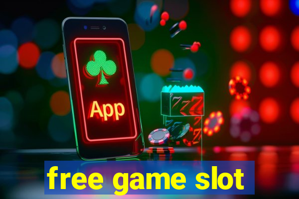 free game slot