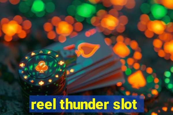 reel thunder slot