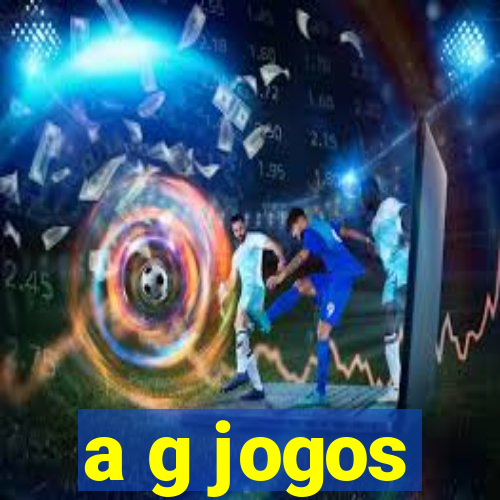 a g jogos