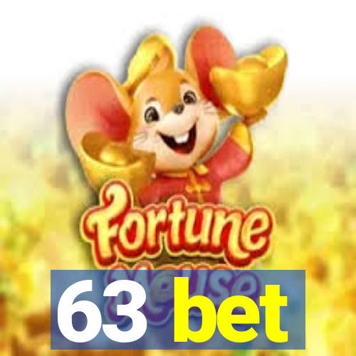 63 bet