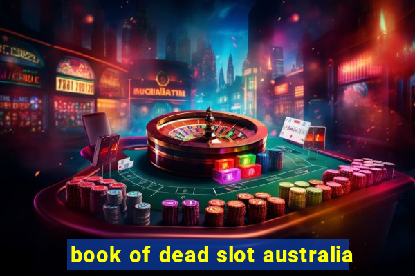 book of dead slot australia