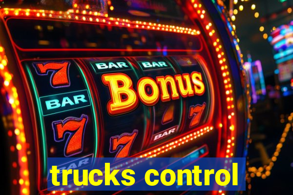 trucks control