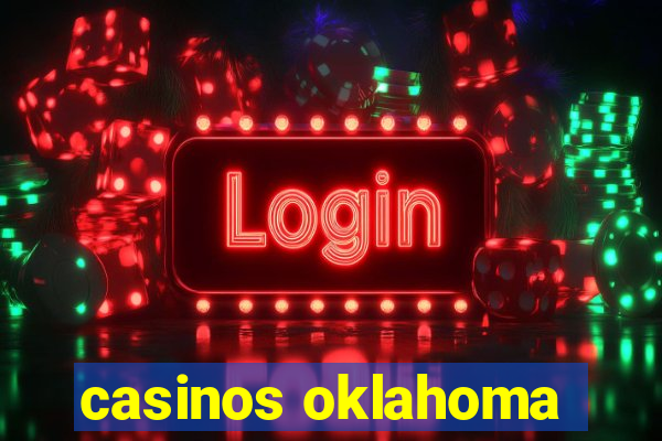 casinos oklahoma