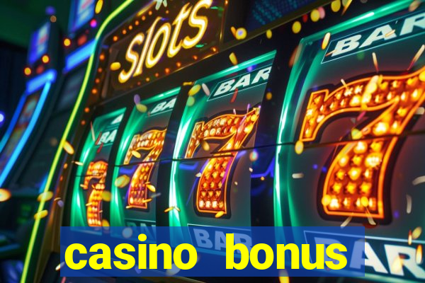 casino bonus hunting strategy