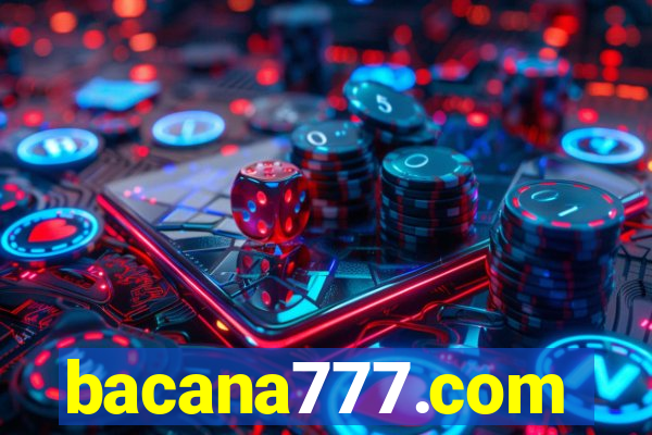 bacana777.com