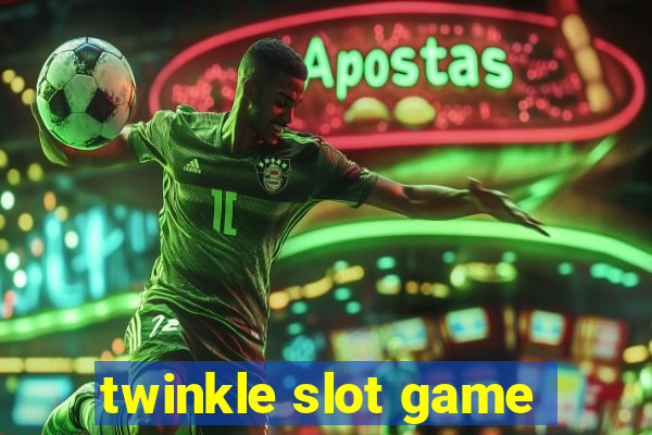 twinkle slot game