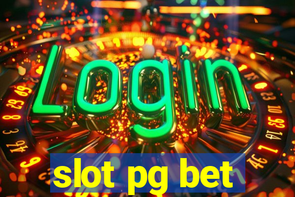 slot pg bet