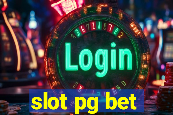 slot pg bet