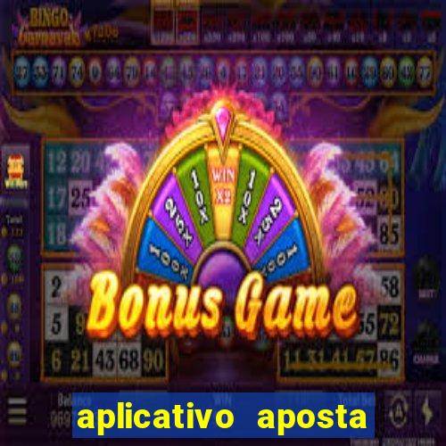 aplicativo aposta de jogo