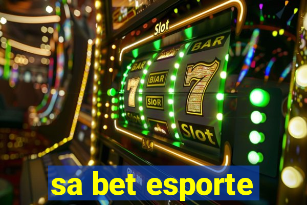 sa bet esporte