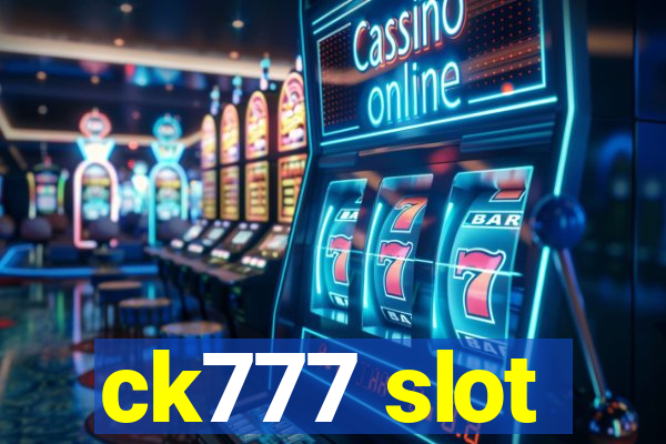 ck777 slot