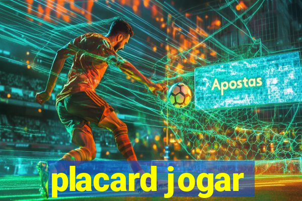 placard jogar