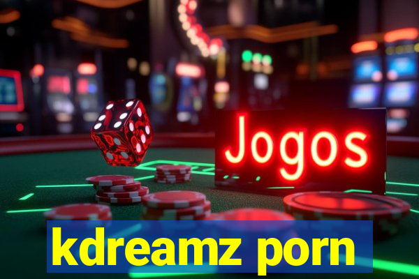 kdreamz porn