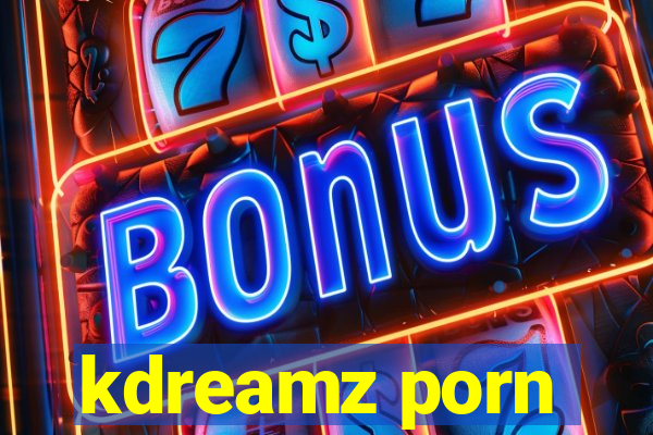 kdreamz porn