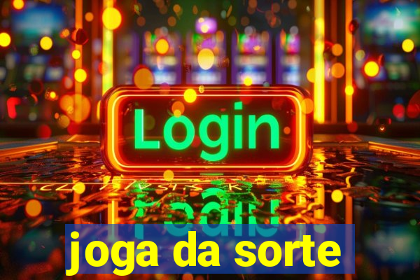 joga da sorte