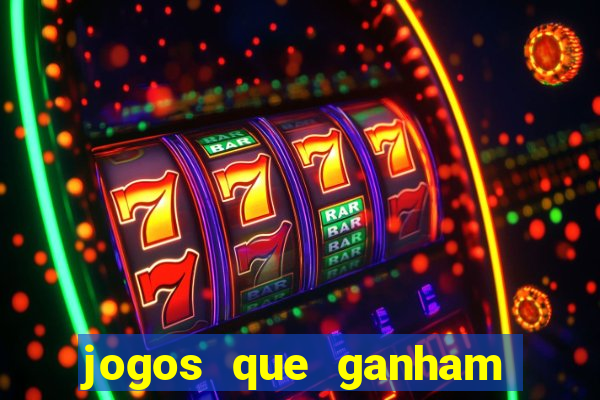 jogos que ganham dinheiro de verdade