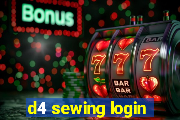 d4 sewing login