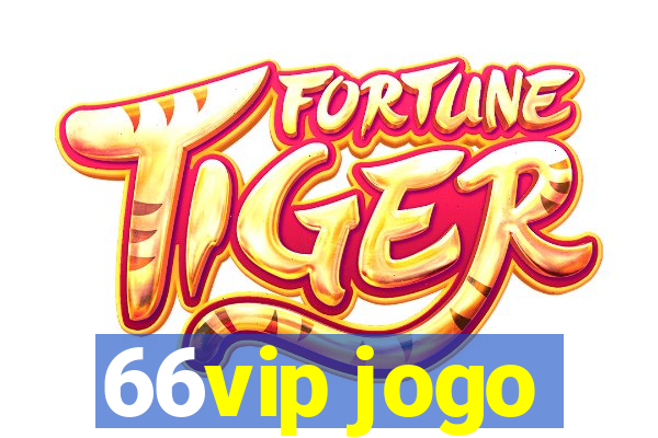 66vip jogo