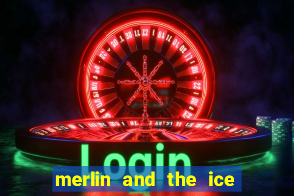 merlin and the ice queen morgana slot