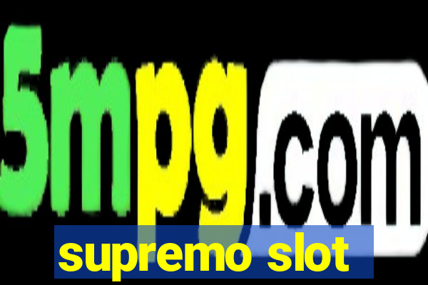 supremo slot